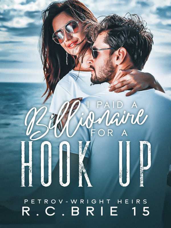 I Paid A Billionaire For A Hook Up
