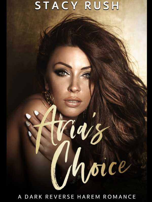 Aria's Choice