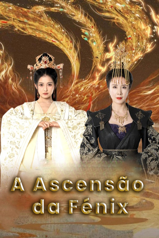 A Ascensão da Fénix