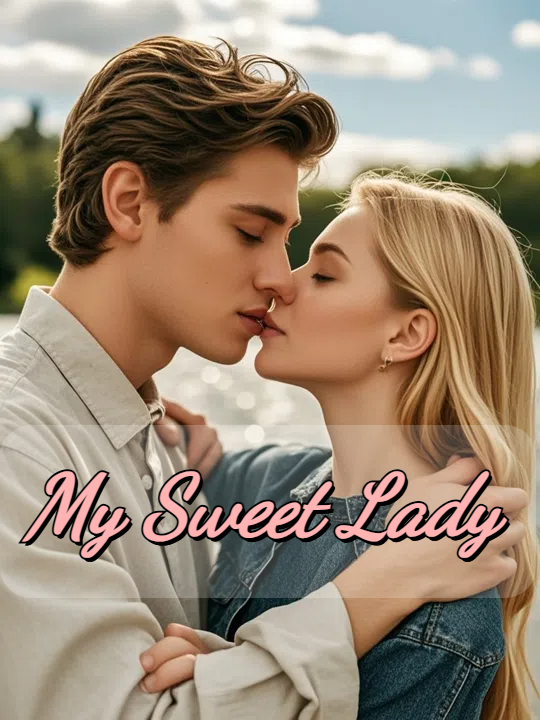 My Sweet Lady