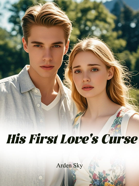 His First Love's Curse