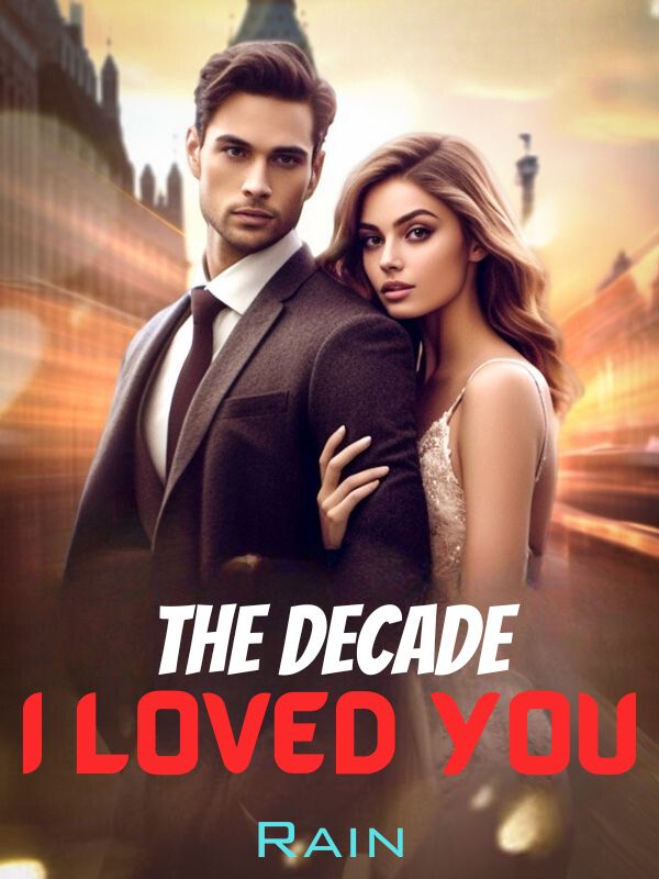 The Decade I Loved You
