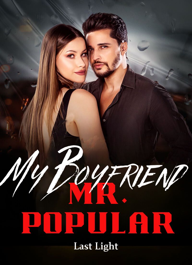 My Boyfriend, Mr. Popular