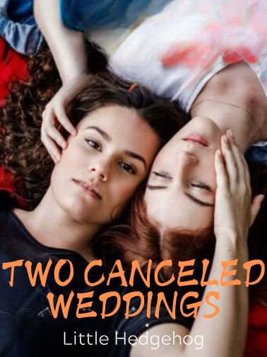 Two Canceled Weddings