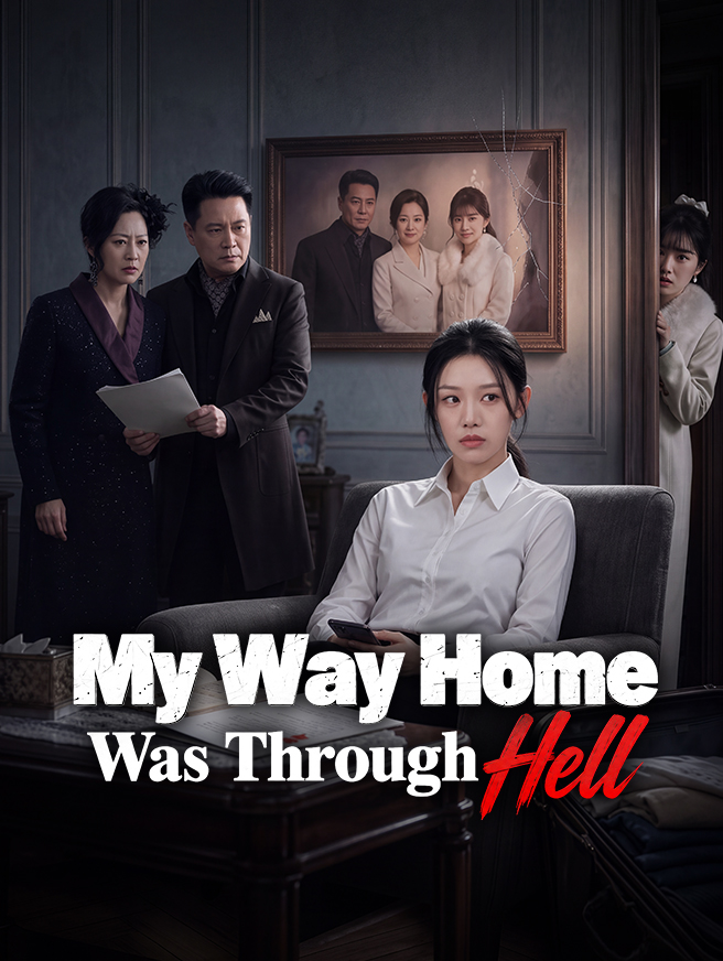 My Way Home Was Through Hell