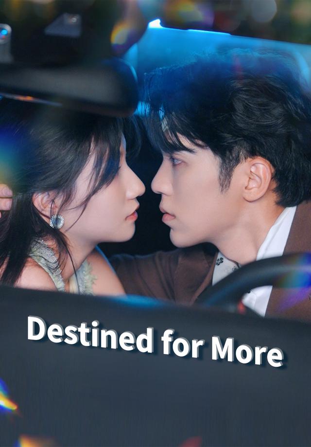 Destined for More