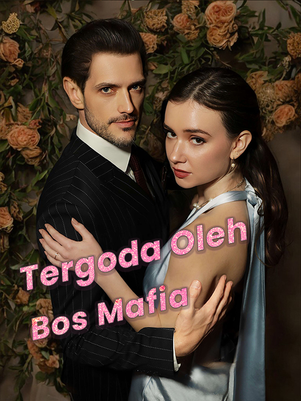 Tergoda Oleh Bos Mafia