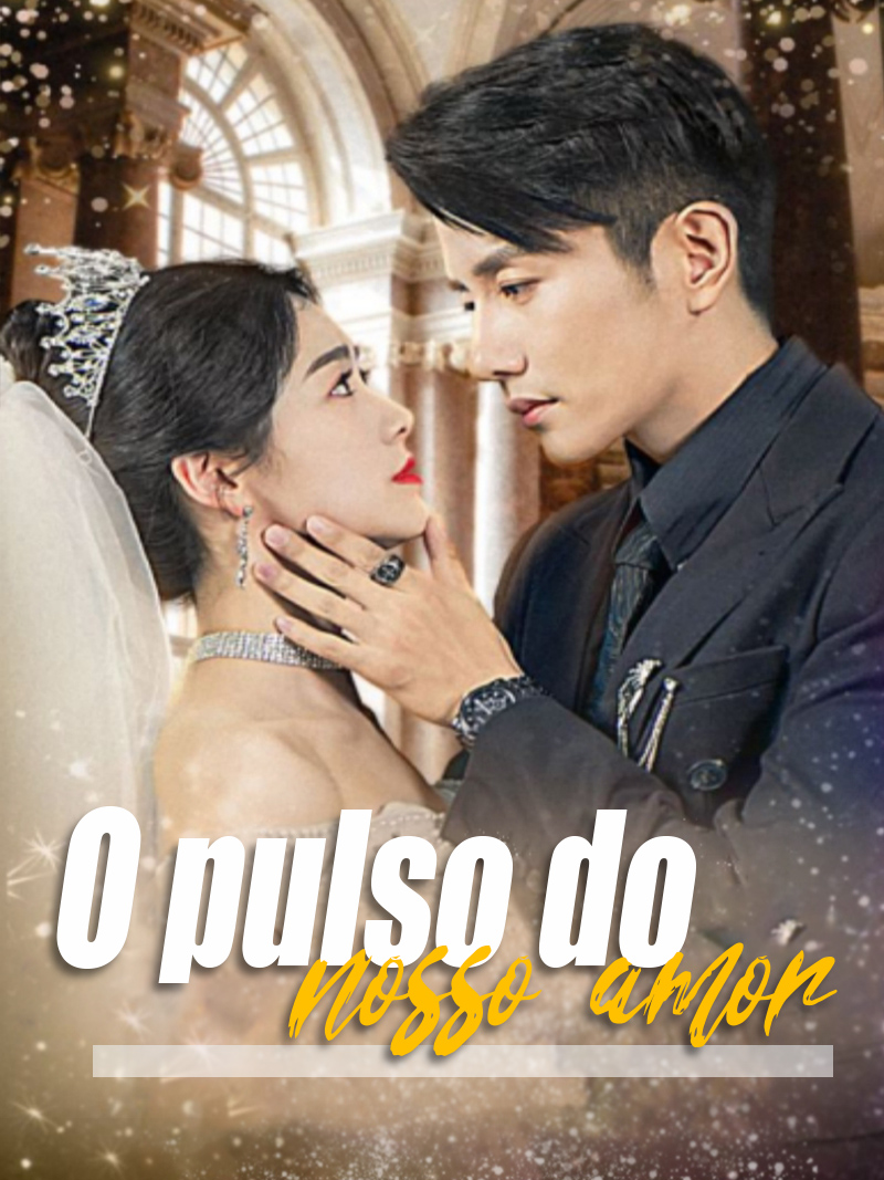 O pulso do nosso amor
