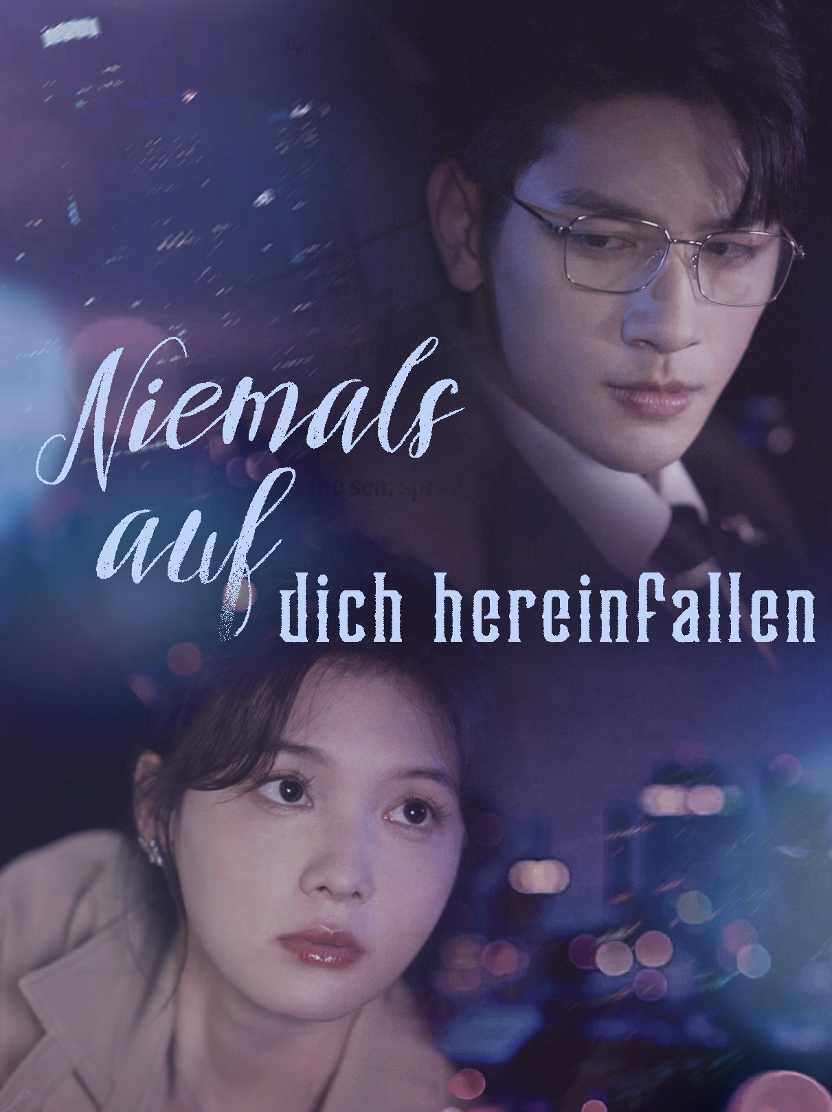 Niemals auf dich hereinfallen