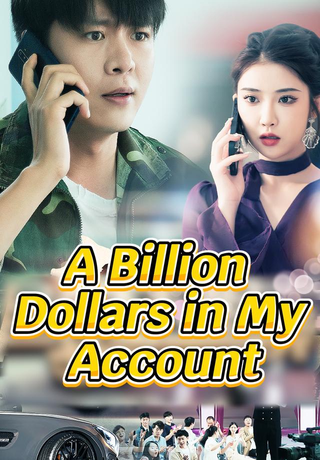 A Billion Dollars in My Account