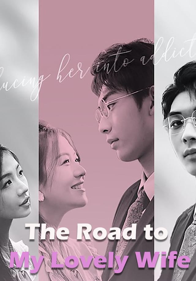 The Road to My Lovely Wife
