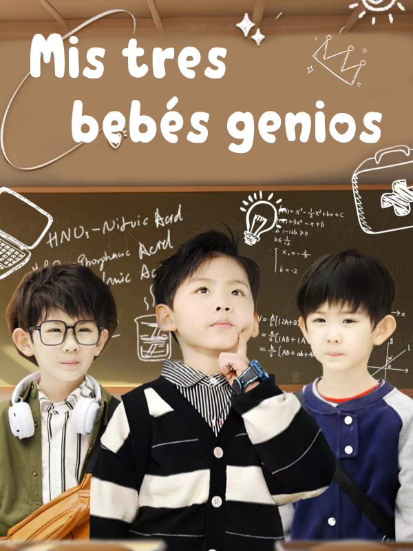 Mis tres bebés genios