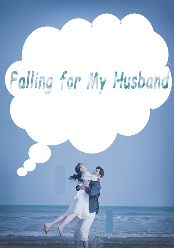 Falling for My Husband
