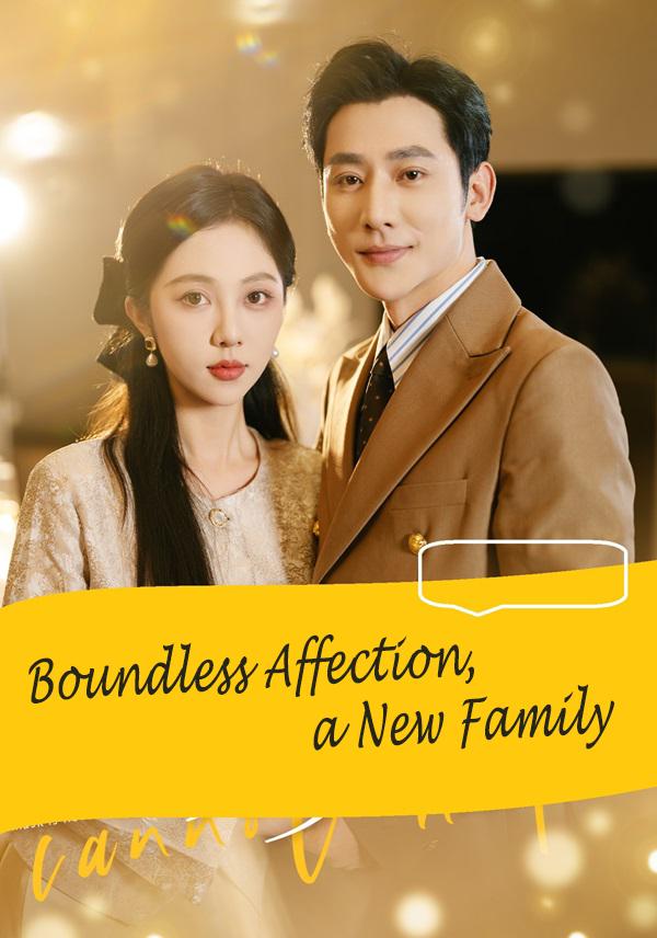 Boundless Affection, a New Family