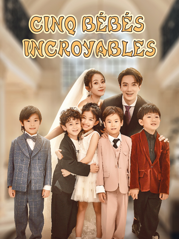 Cinq bébés incroyables