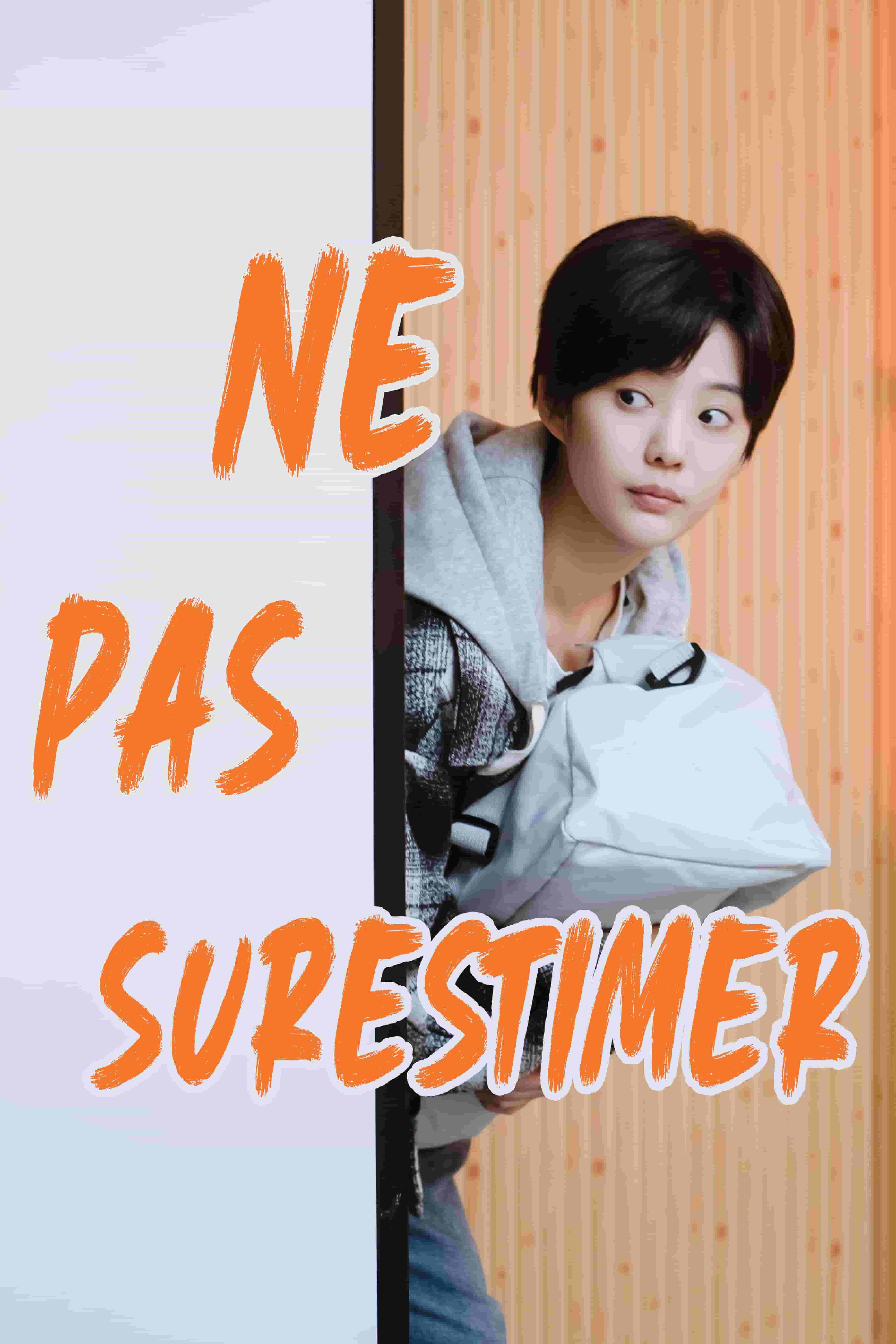 Ne pas surestimer
