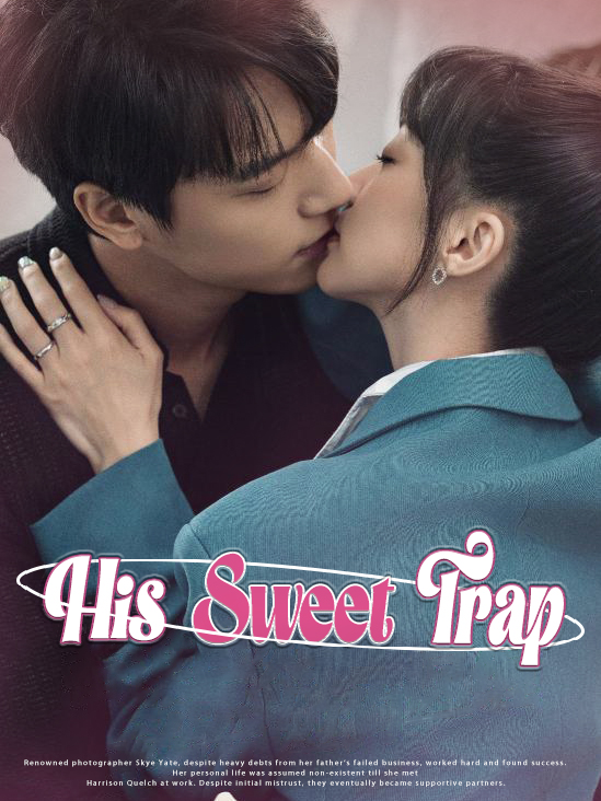 His Sweet Trap