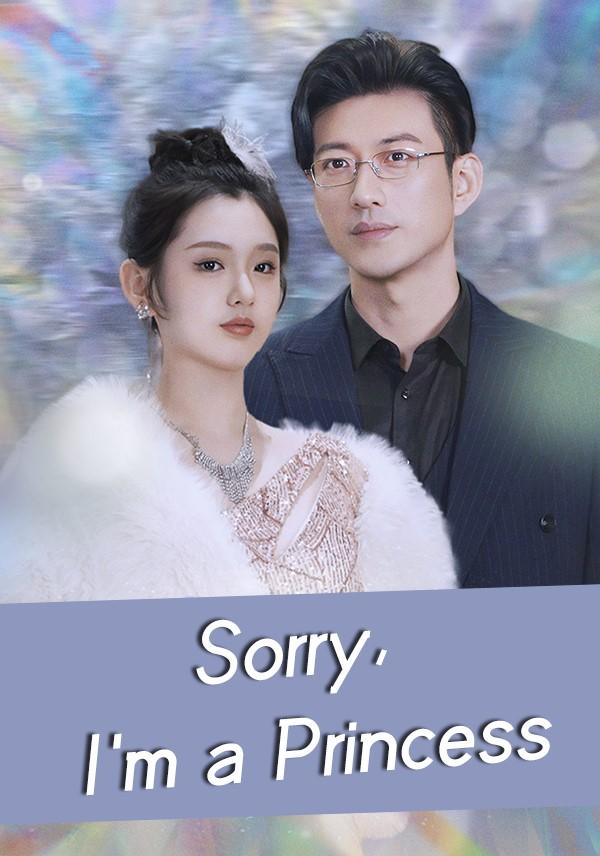 Sorry, I'm a Princess
