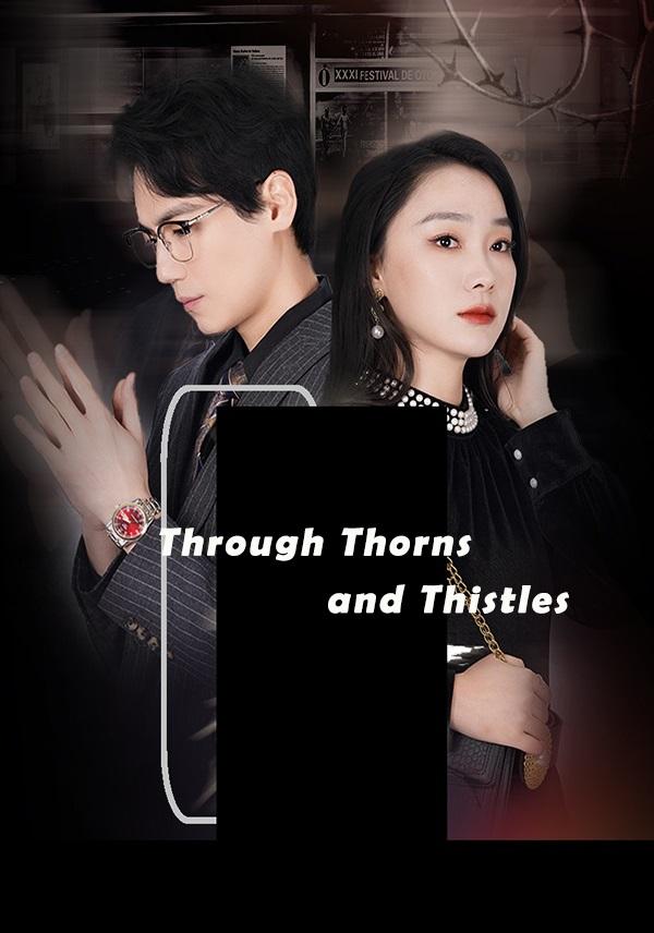 Through Thorns and Thistles
