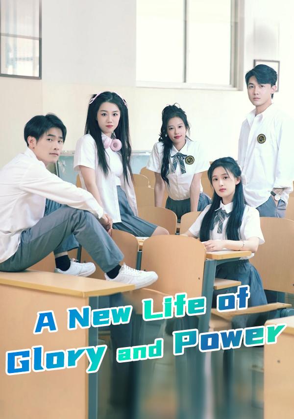 A New Life of Glory and Power