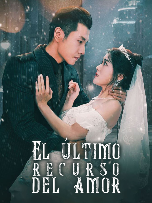 El último recurso del amor