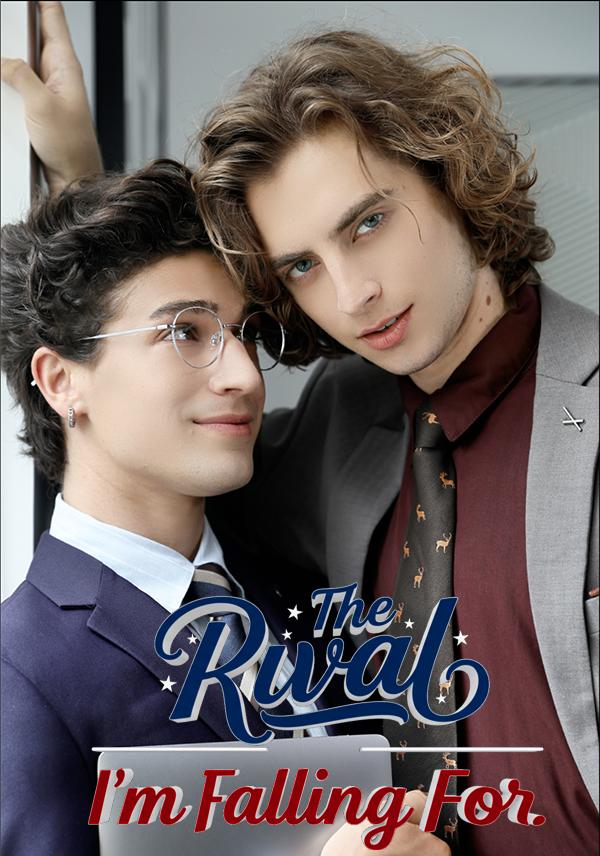 The Rival I'm Falling For