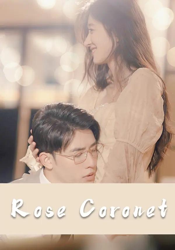 (Dubbed)Rose Coronet
