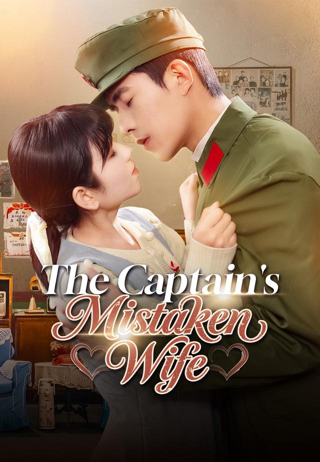 The Captain's Mistaken Wife