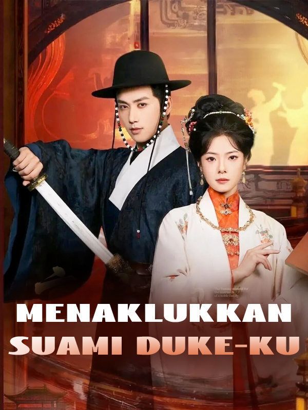 Menaklukkan Suami Duke-ku