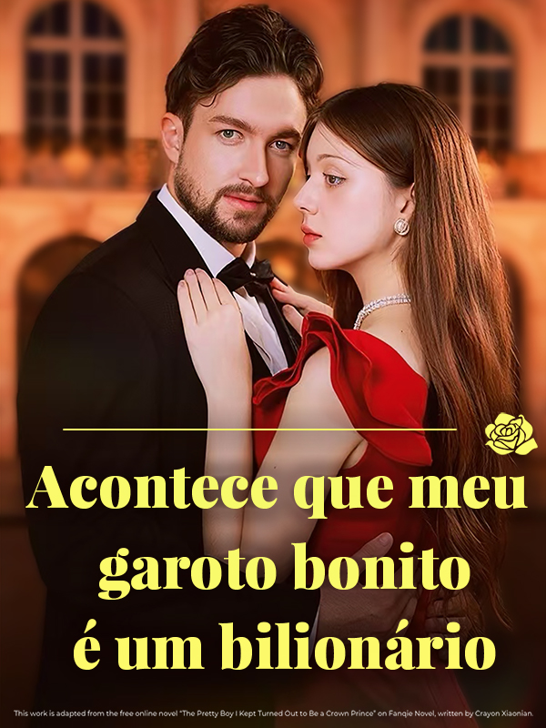 Acontece que meu garoto bonito é um bilionário