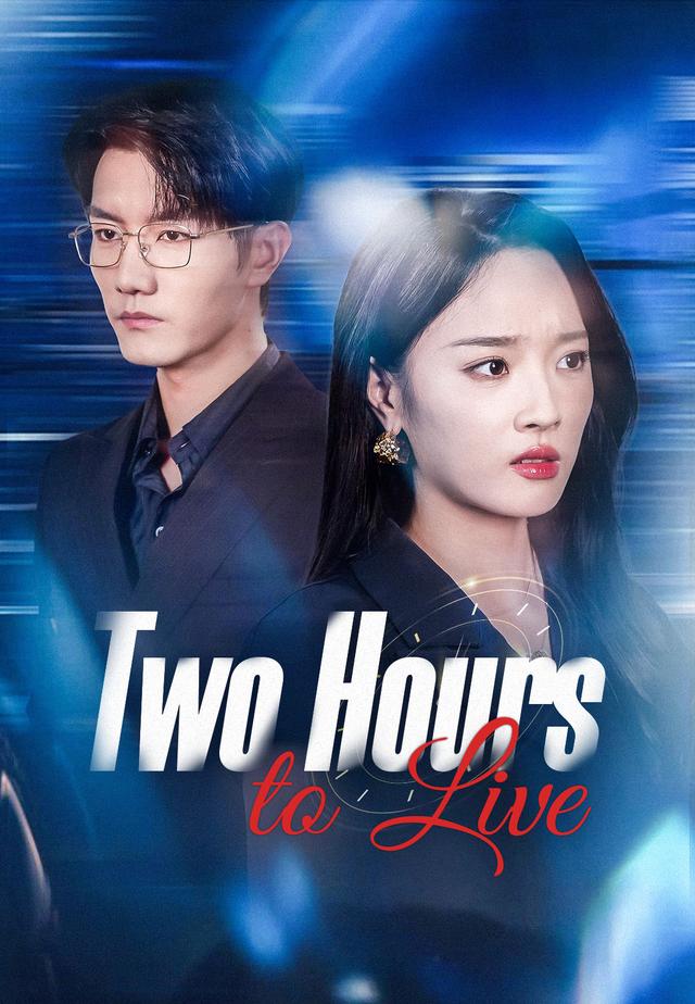Two Hours to Live