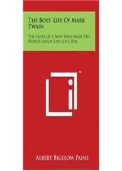 The Boys' Life of Mark Twain