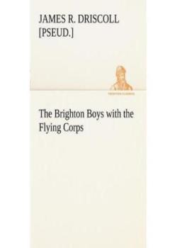 The Brighton Boys with the Flying Corps