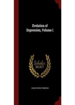 Evolution of Expression — Volume 1