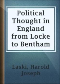 Political Thought in England from Locke to Bentham