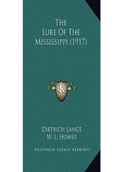 The Lure of the Mississippi