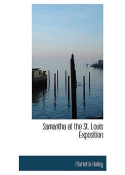Samantha at the St. Louis Exposition