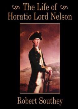 The Life of Horatio, Lord Nelson