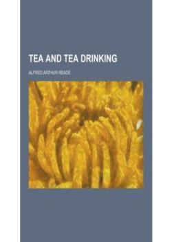 Tea and Tea Drinking