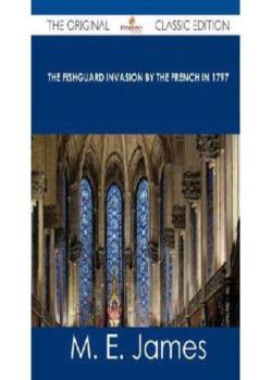 The Fishguard Invasion by the French in 1797