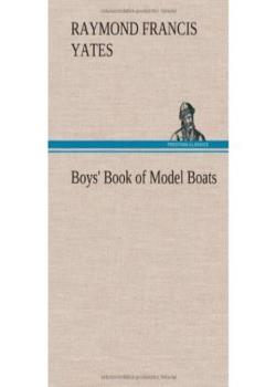 Boys' Book of Model Boats