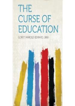 The Curse of Education