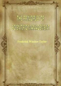 The Principles of Scientific Management