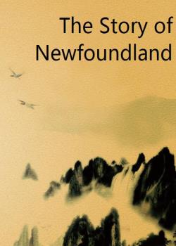 The Story of Newfoundland