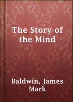 The Story of the Mind