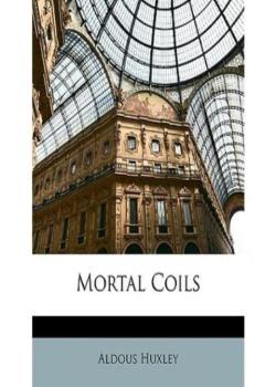 Mortal Coils