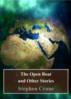 The Open Boat and Other Stories