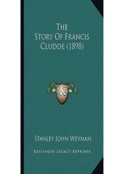 The Story of Francis Cludde