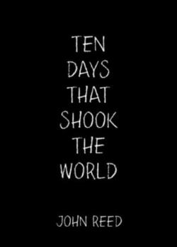 Ten Days That Shook the World