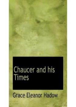 Chaucer and His Times